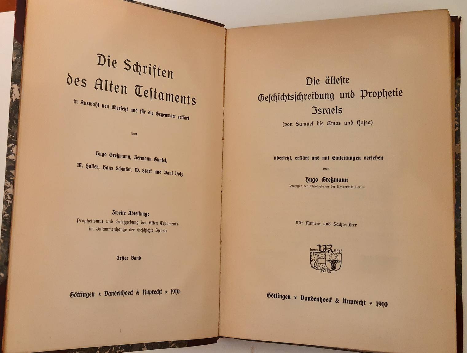 GRESSMANN, H. & H. GUNKEL a.o. Die Schriften des Alten Testaments in Auswahl neu übersetzt und für die Gegenwart erklärt von H. Gunkel, W. Staerk, P. Volz, H. Gressmann, H. Schmidt und M. Haller. 5 parts in 3 vols.