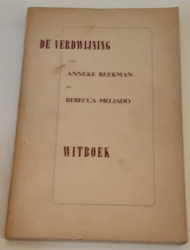 De verdwijning van Anneke Beekman en Rebecca Meljado. Witboek.
Uitgegeven door het Nederlands-Israëlietisch Kerkgenootschap en het Portugees-Israëlietisch Kerkgenootschap.