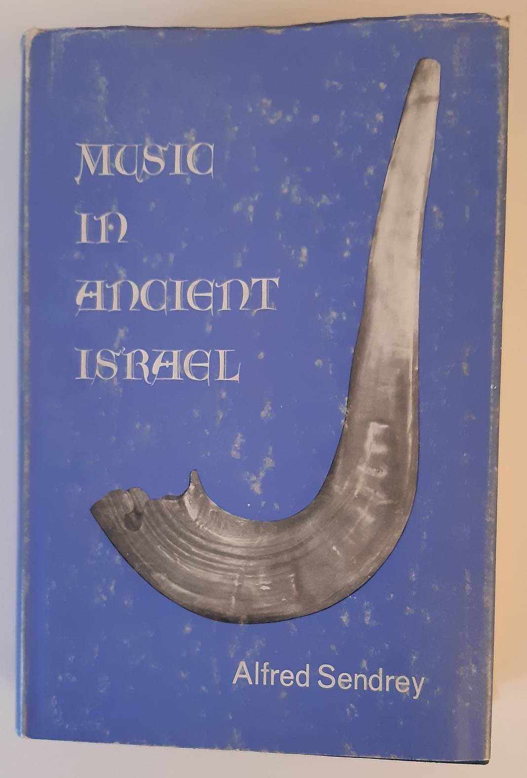 SENDREY, ALFRED. Music in ancient Israel.