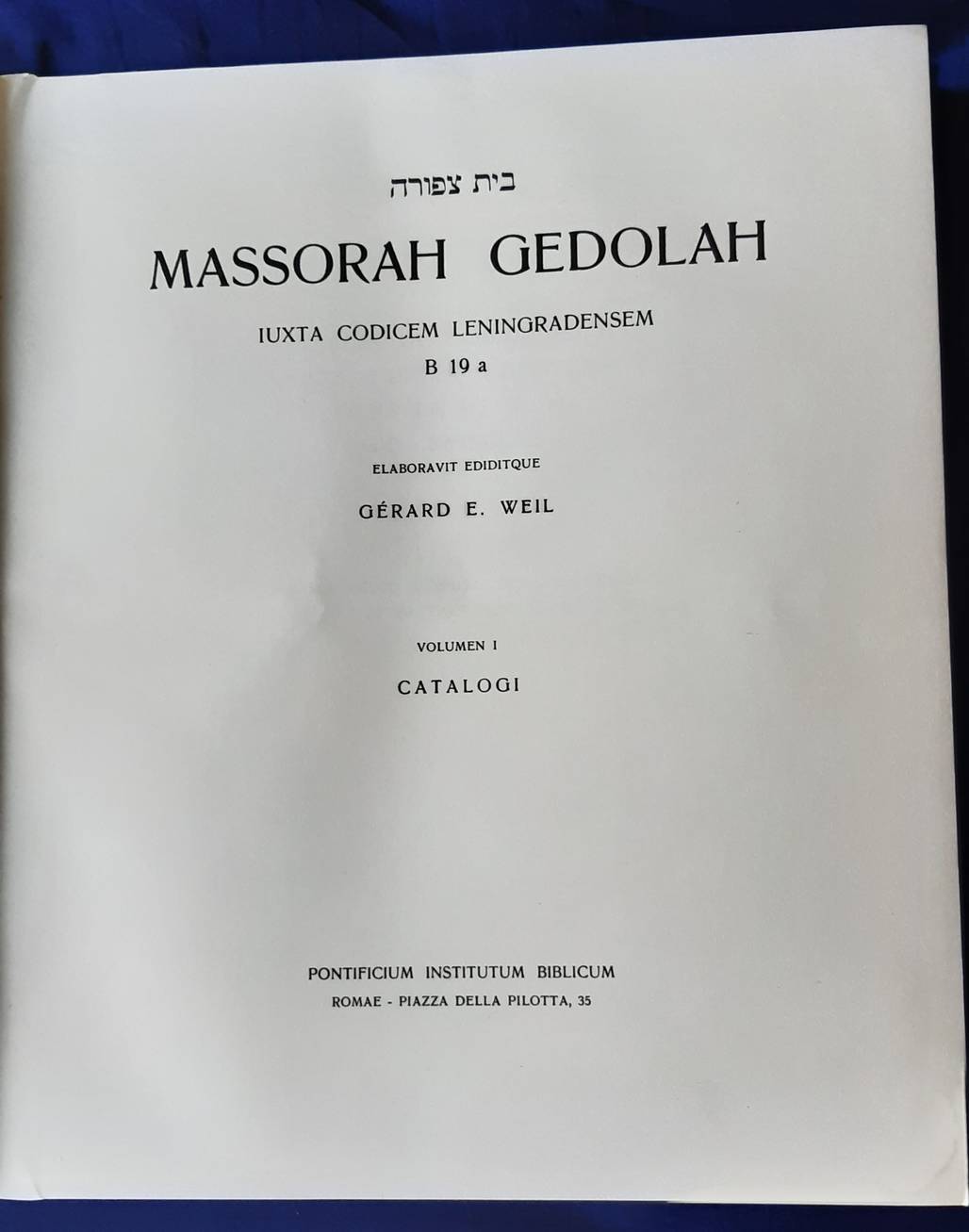 WEIL, GERARD E. (ed.). Massorah Gedolah iuxta codicem leningradensem B 19 a. Volumen 1: Catalogi.