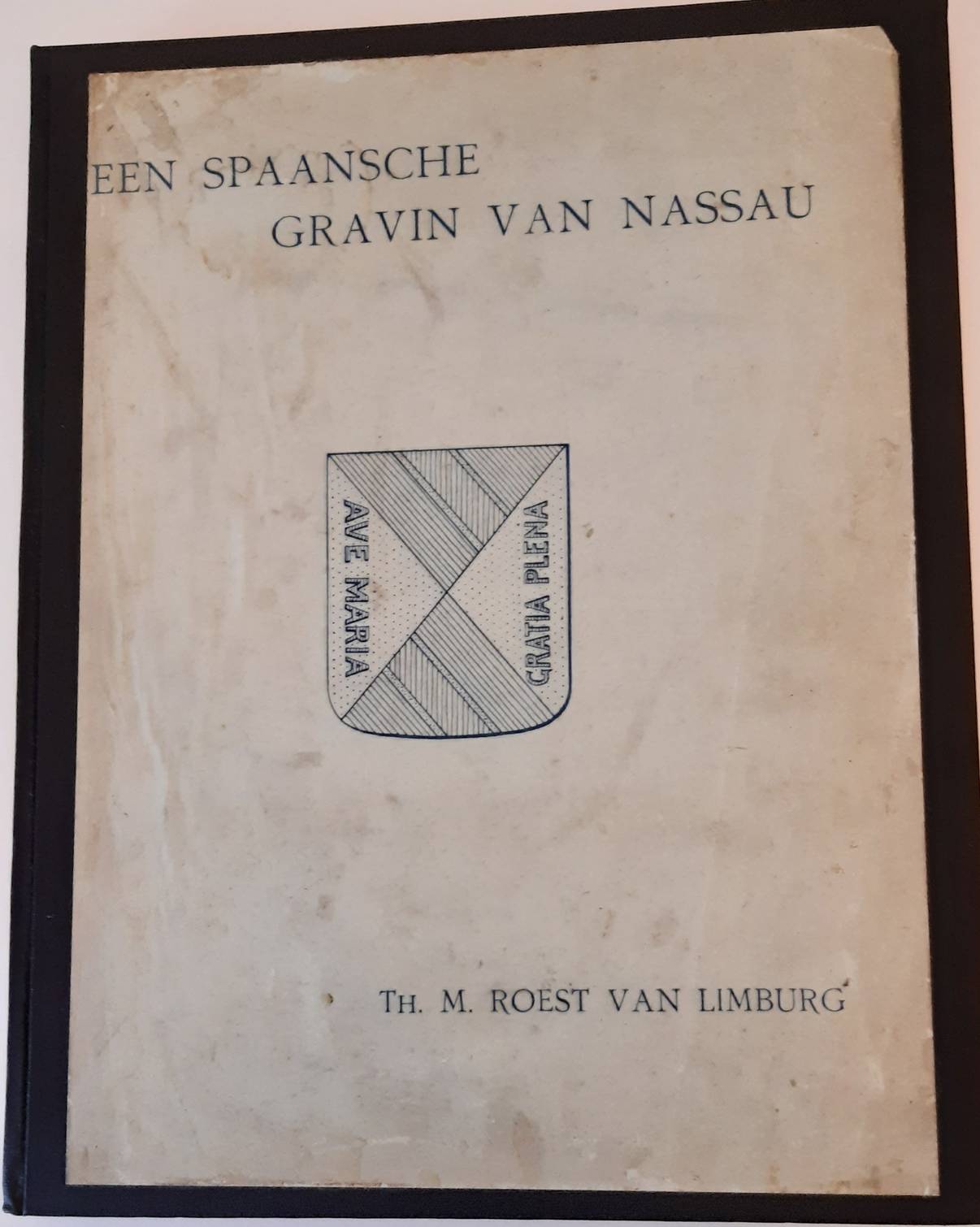 ROEST VAN LIMBURG, TH. Een Spaansche gravin van Nassau. Mencia de Mendoza, markiezin van Zenete, gravin van Nassau (1508-1554)