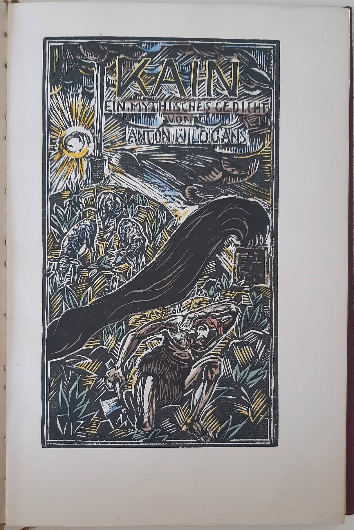 WILDGANS, ANTON. Kain. Ein mythisches Gedicht.