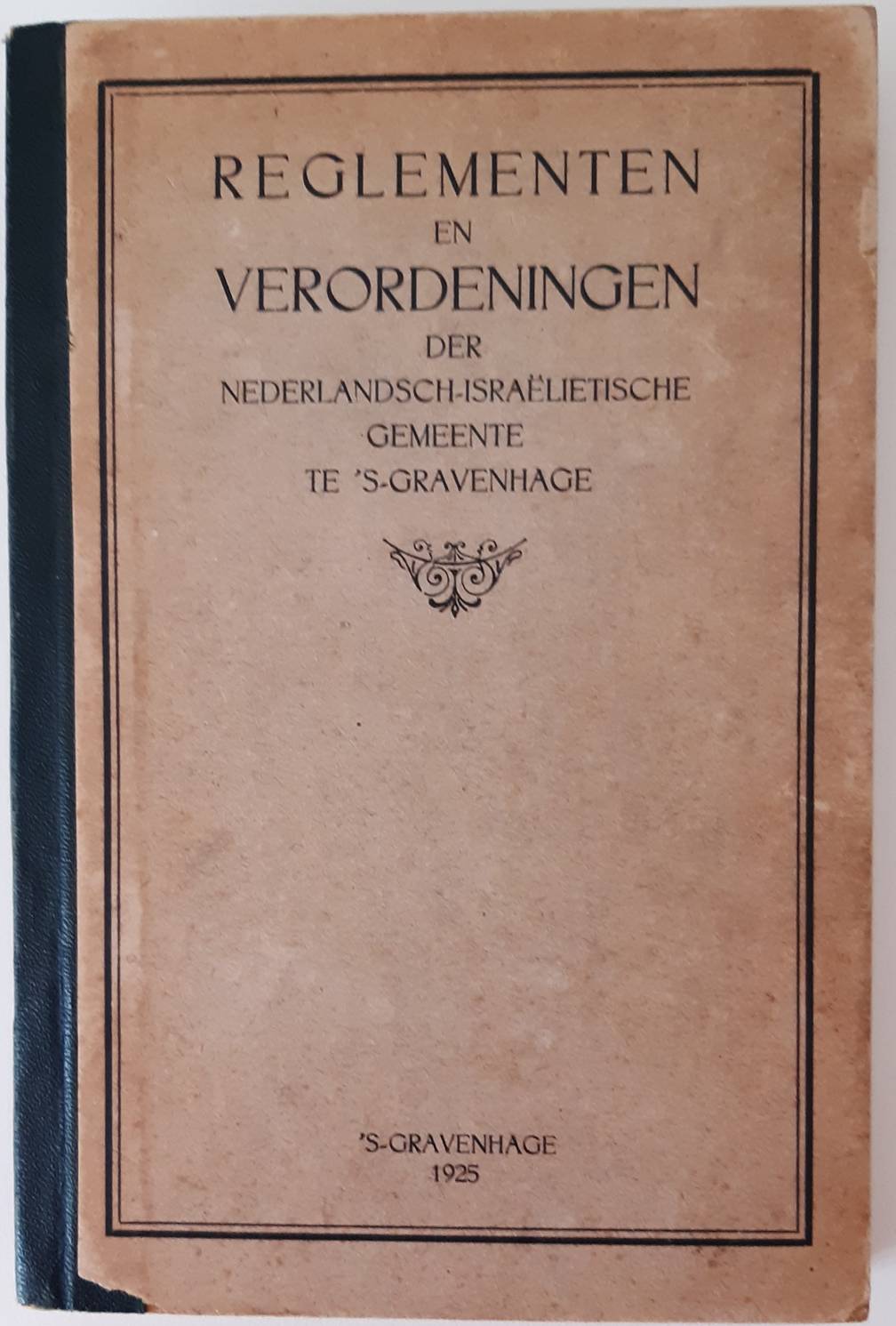 Reglementen en verordeningen der Nederlandsch Israëlietische Gemeente te 's-Gravenhage.
