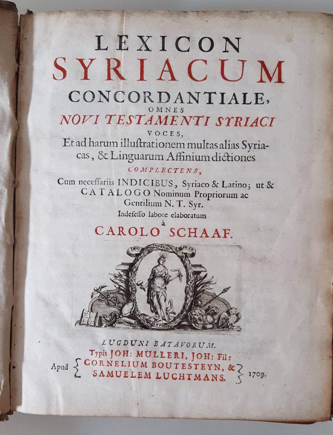 SCHAAF, CAROLUS (1646-1729). Lexicon Syriacum concordantiale, omnes Novi Testamenti Syriaci voces, Et ad harum illustrationem multas alias Syriacas & linguarum Affinium dictiones complectens. Cum necessariis indicibus, Syriaco & Latino; ut & Catalogo Nominum Propriorum ac Gentilium N