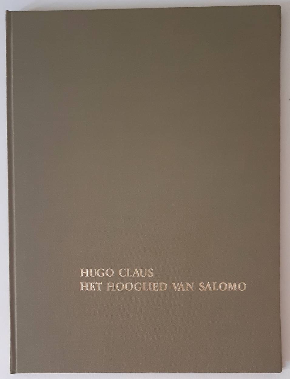 CLAUS, HUGO. Het Hooglied van Salomo. Het lied der liederen. Een nieuwe versie van Hugo Claus. Geïllustreerd met houtsneden van Eric Gill.
