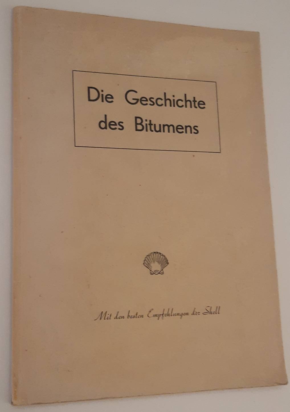 FORBES, R.J. Aus der Geschichte des Bitumens (von den ältesten Zeiten bis zum Jahre 1800).
