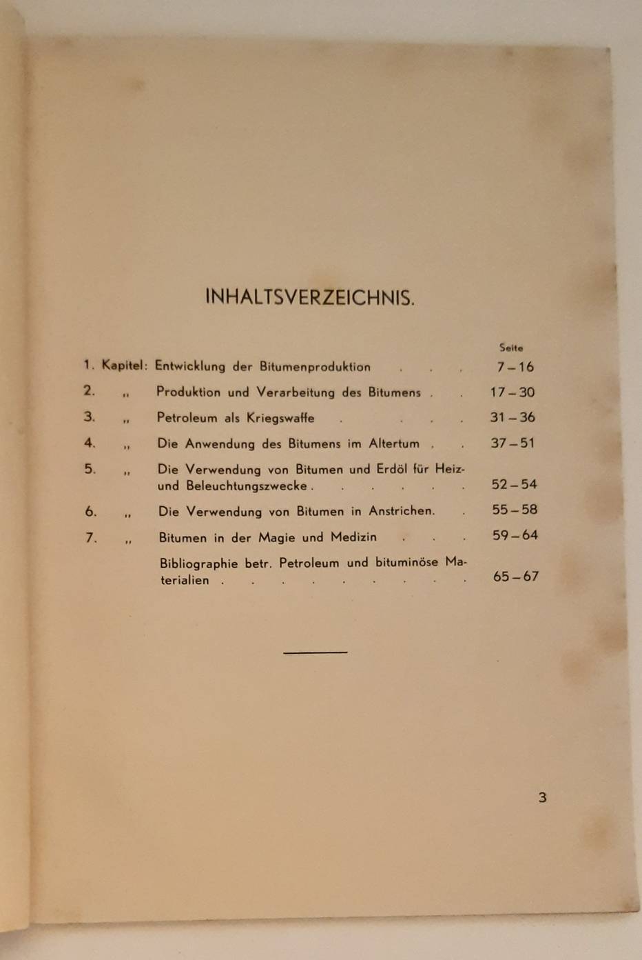 FORBES, R.J. Aus der Geschichte des Bitumens (von den ältesten Zeiten bis zum Jahre 1800).