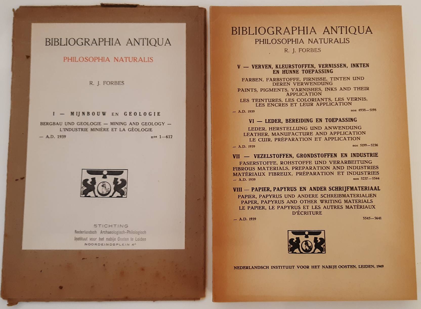 FORBES, R.J. Bibliographica Antiqua Philosophia Naturalis. I: Mijnbouw en geologie (nos. 1-612). V-VIII: Verven..., Leder...Vezelstoffen..., Papier, Papyrus...(nos. 4938- 5641). IX: Mens en natuur (nos 5642-7972). X: Wetenschap en techniek (nos7973-10751). Supplement