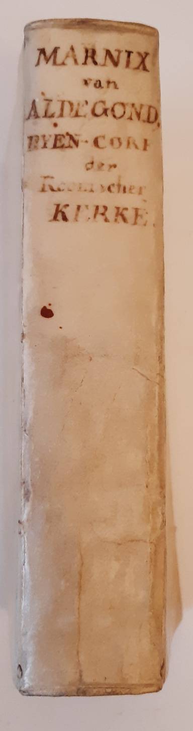 MARNIX, PHILIPS VAN (VAN ST. ALDEGONDE) (1540-1598). De Byen-corf der H. Roomscher Kercke door Philips Marnix van St. Aldegond. By den Auteur Vergroot ende Vermeerdert.