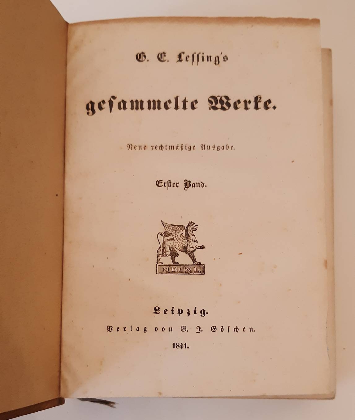 LESSING, GOTTHOLD EPHRAIM. G.E. Lessing's gesammelte Werke. Neue rechtmässige Ausgabe. 10 vols. in 5 vols. Complete edition.